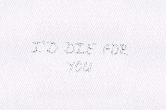 I’d Die for You